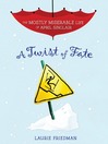 A twist of fate